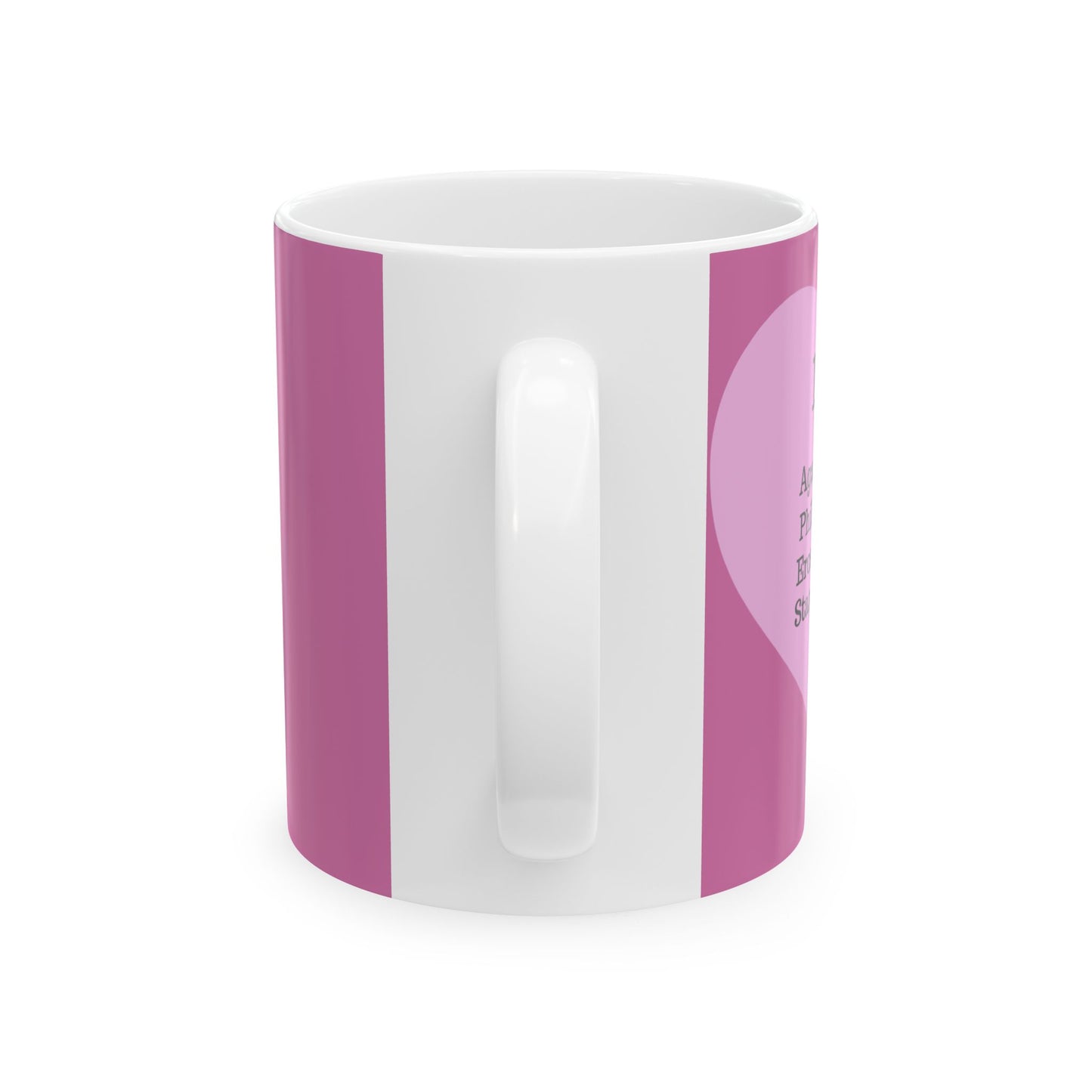 The "Language of Love" Ceramic Mug – A Sincere Start to Your Day (11oz, 15oz)(Light pink)