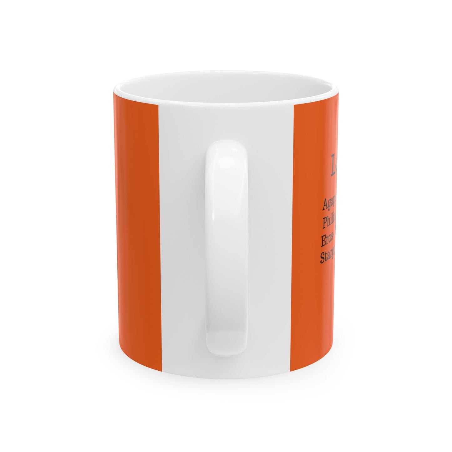The "Ancient Wisdom" Love Definition Mug – A Sincere Start to Your Day (11oz, 15oz)(Orange)
