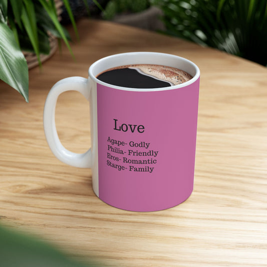 The "Ancient Wisdom" Love Definition Mug – A Sincere Start to Your Day (11oz, 15oz)(Light pink)