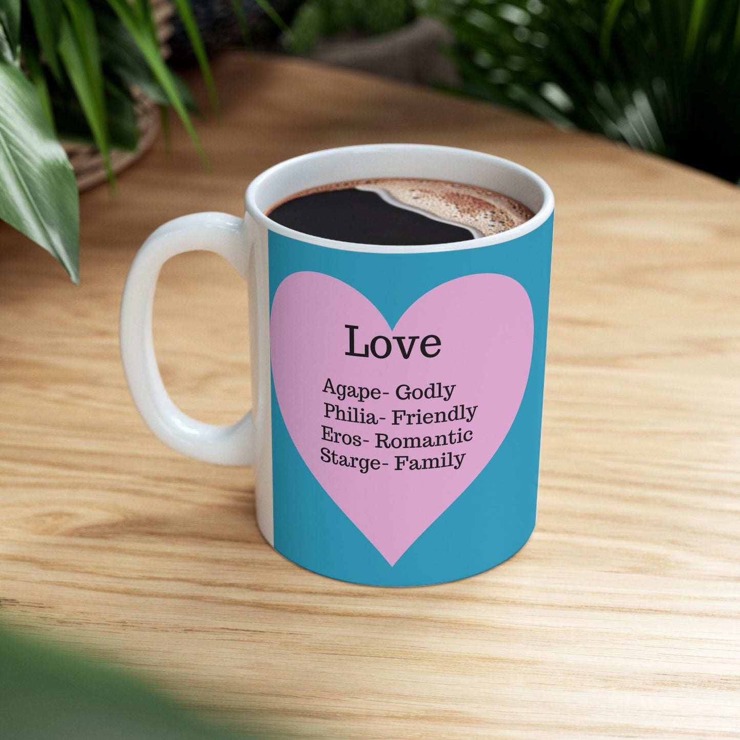 The "Language of Love" Ceramic Mug – A Sincere Start to Your Day (11oz, 15oz)(Turquoise)