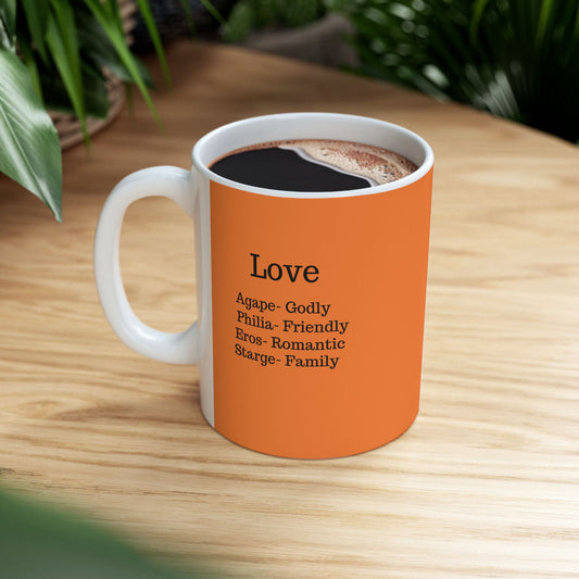 The "Ancient Wisdom" Love Definition Mug – A Sincere Start to Your Day (11oz, 15oz)(Crusta)