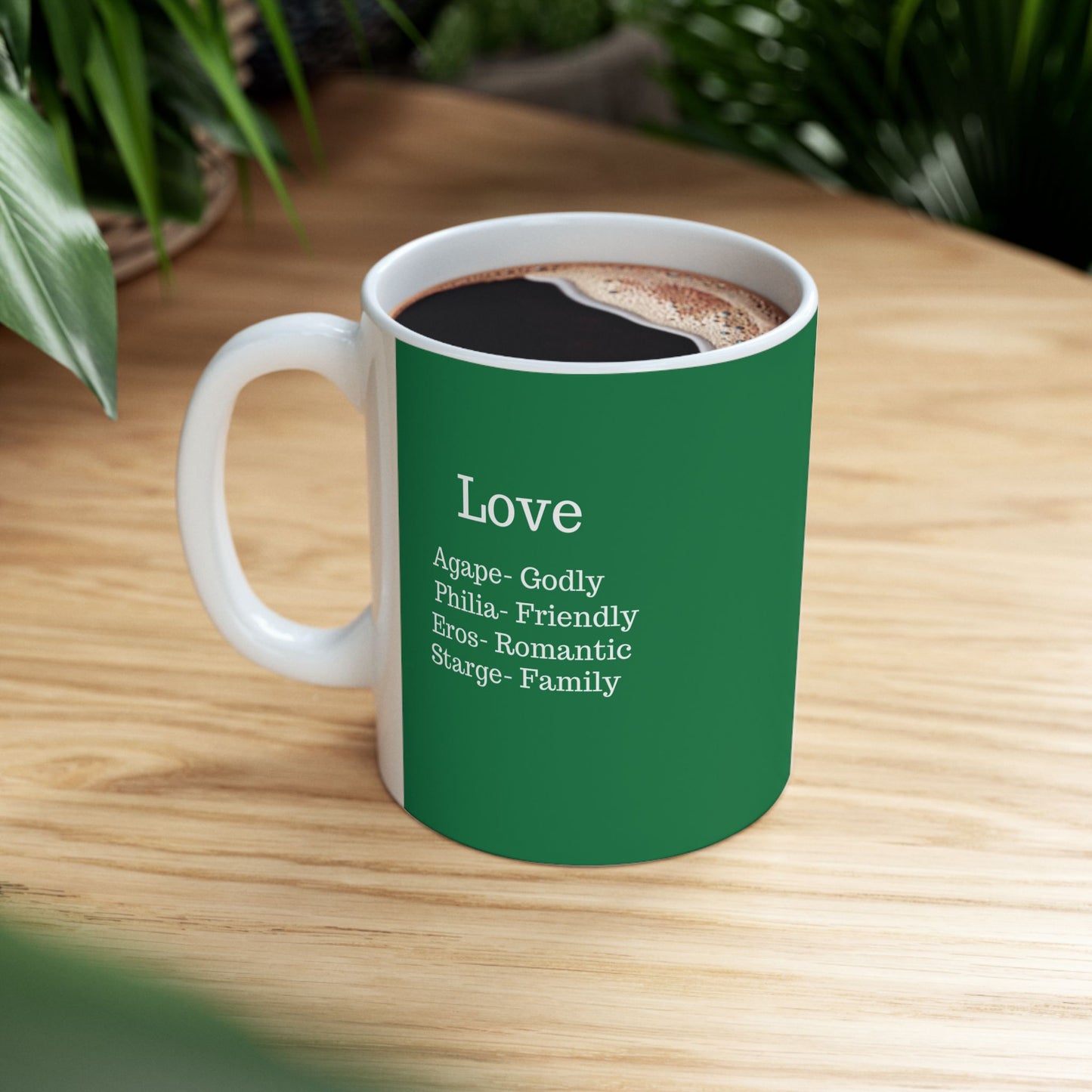 The "Ancient Wisdom" Love Definition Mug – A Sincere Start to Your Day (11oz, 15oz)(Dark green)