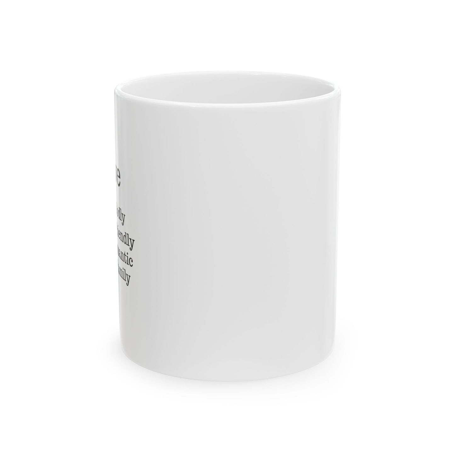 The "Ancient Wisdom" Love Definition Mug – A Sincere Start to Your Day (11oz, 15oz)(White)