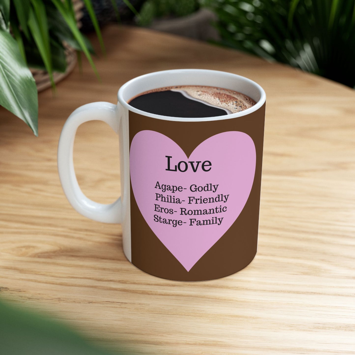 The "Language of Love" Ceramic Mug – A Sincere Start to Your Day (11oz, 15oz)(Brown)