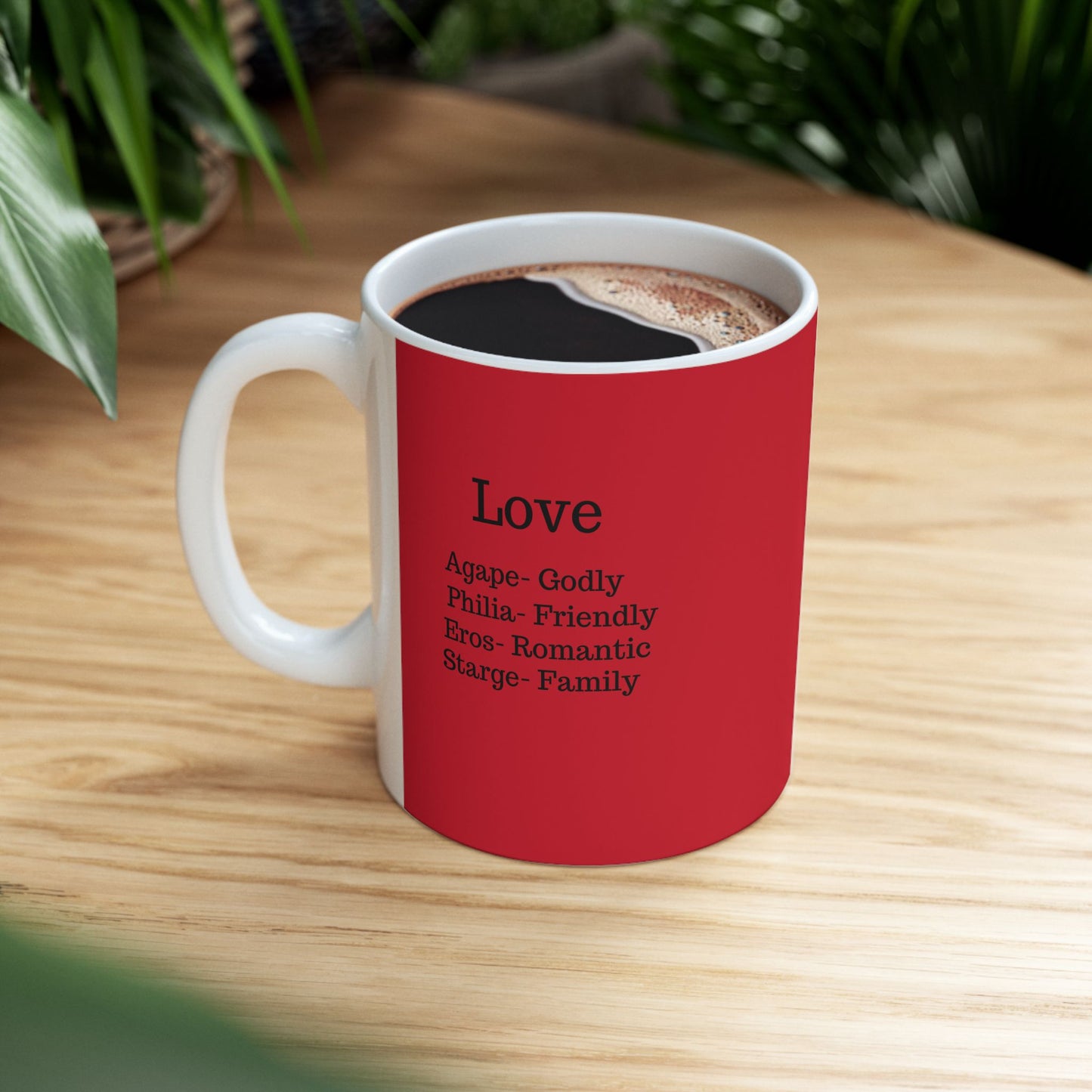 The "Ancient Wisdom" Love Definition Mug – A Sincere Start to Your Day (11oz, 15oz)(Dark red)