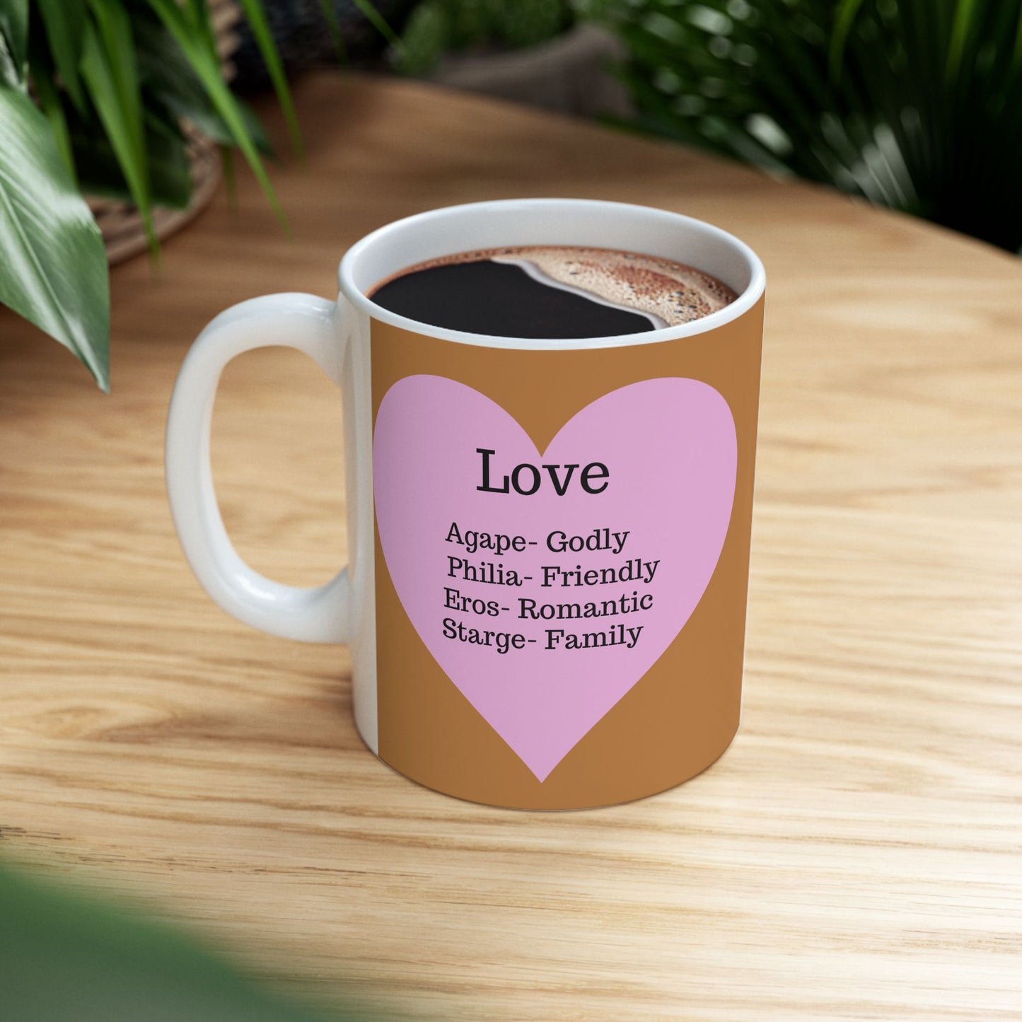 The "Language of Love" Ceramic Mug – A Sincere Start to Your Day (11oz, 15oz)(Light brown)