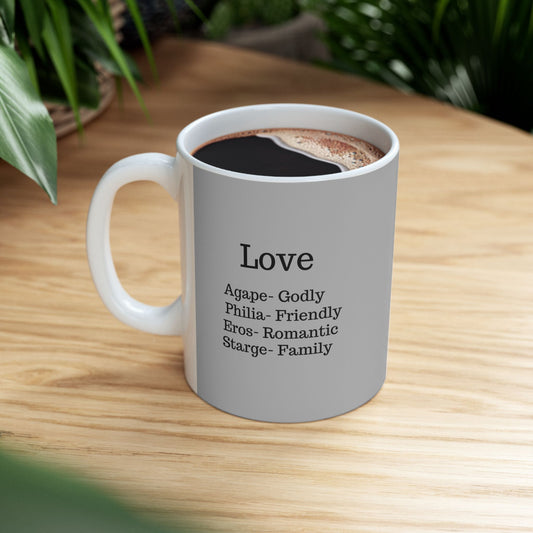 The "Ancient Wisdom" Love Definition Mug – A Sincere Start to Your Day (11oz, 15oz)(Light grey)