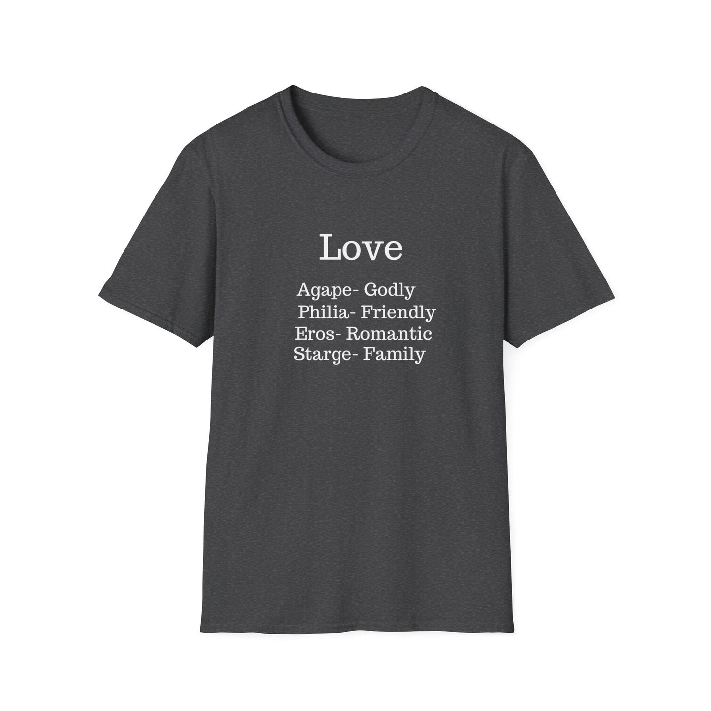 The "Four Loves" Greek Definition Tee – Wear the Language of the Soul