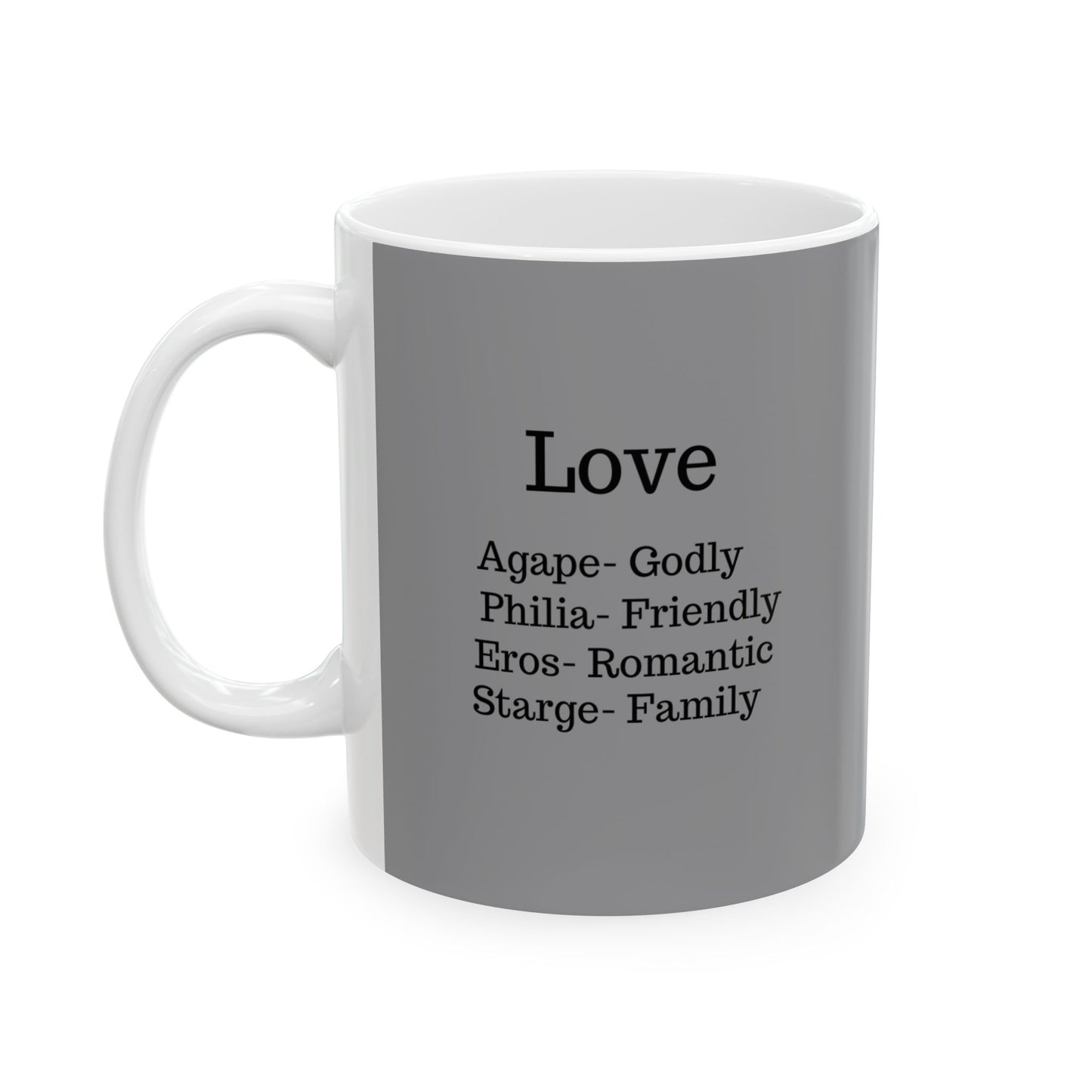 The "Ancient Wisdom" Love Definition Mug – A Sincere Start to Your Day (11oz, 15oz)(Grey)
