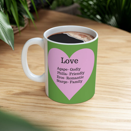 The "Language of Love" Ceramic Mug – A Sincere Start to Your Day (11oz, 15oz)(Green)