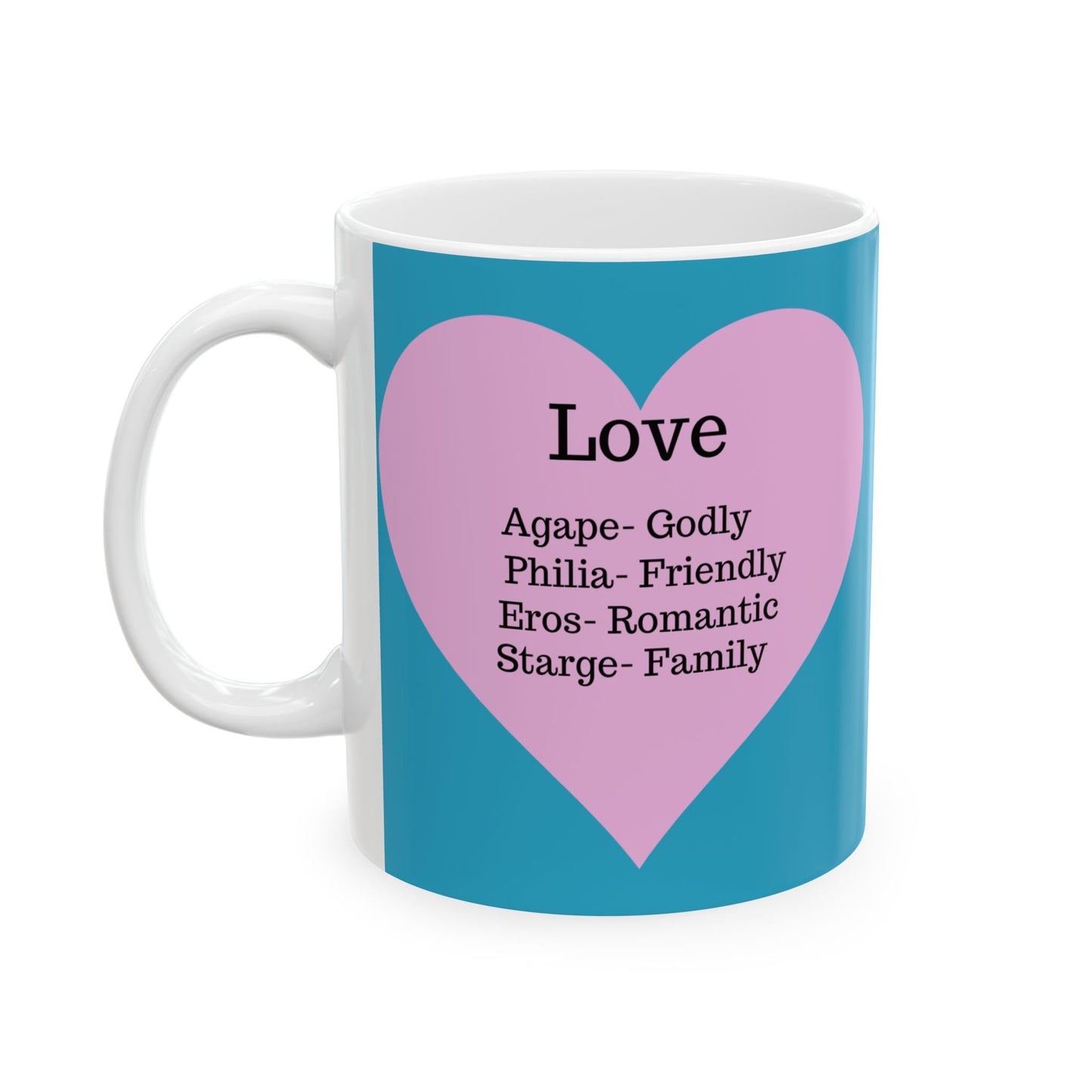 The "Language of Love" Ceramic Mug – A Sincere Start to Your Day (11oz, 15oz)(Turquoise)