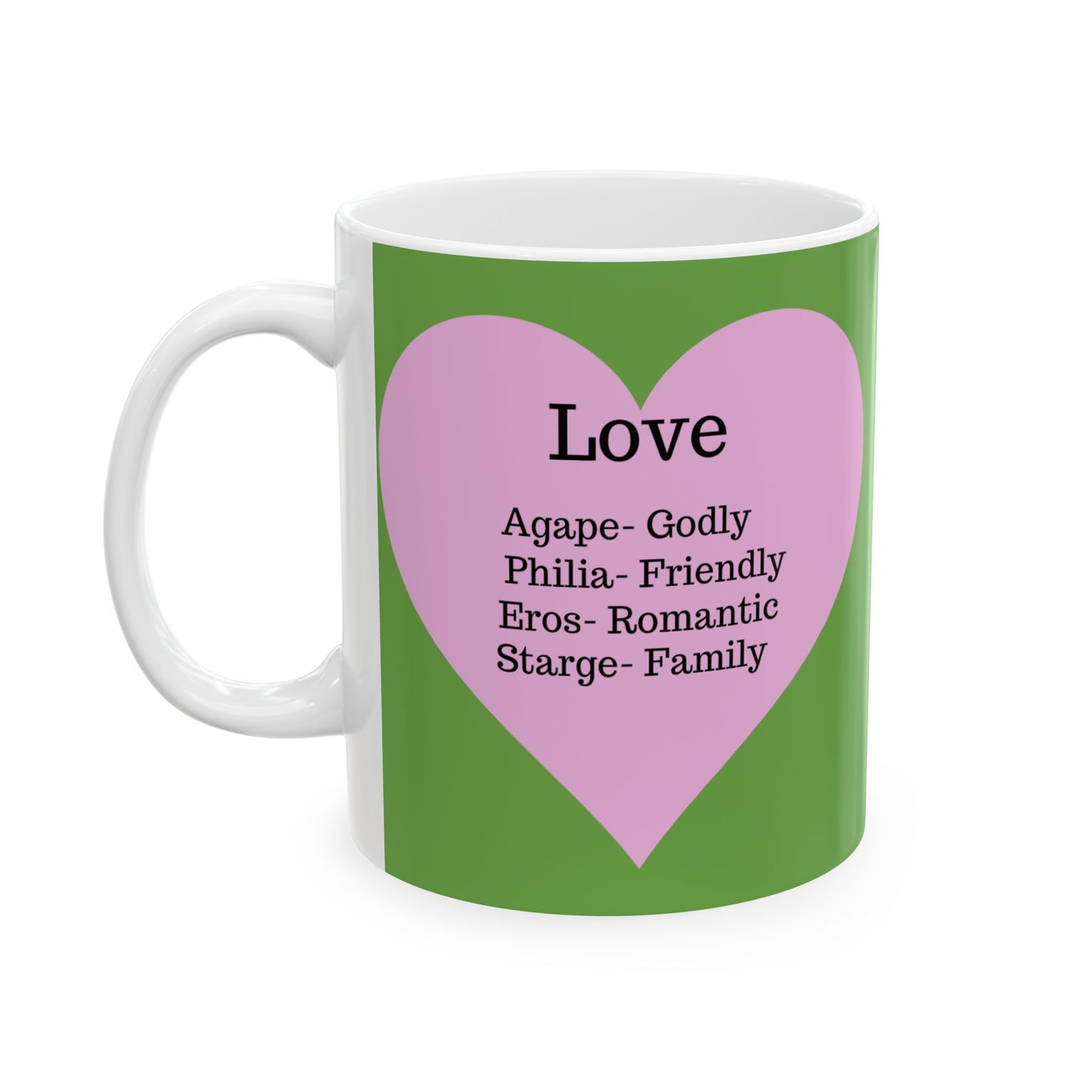 The "Language of Love" Ceramic Mug – A Sincere Start to Your Day (11oz, 15oz)(Green)