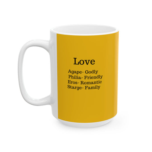 The "Ancient Wisdom" Love Definition Mug – A Sincere Start to Your Day (11oz, 15oz)(Yellow)