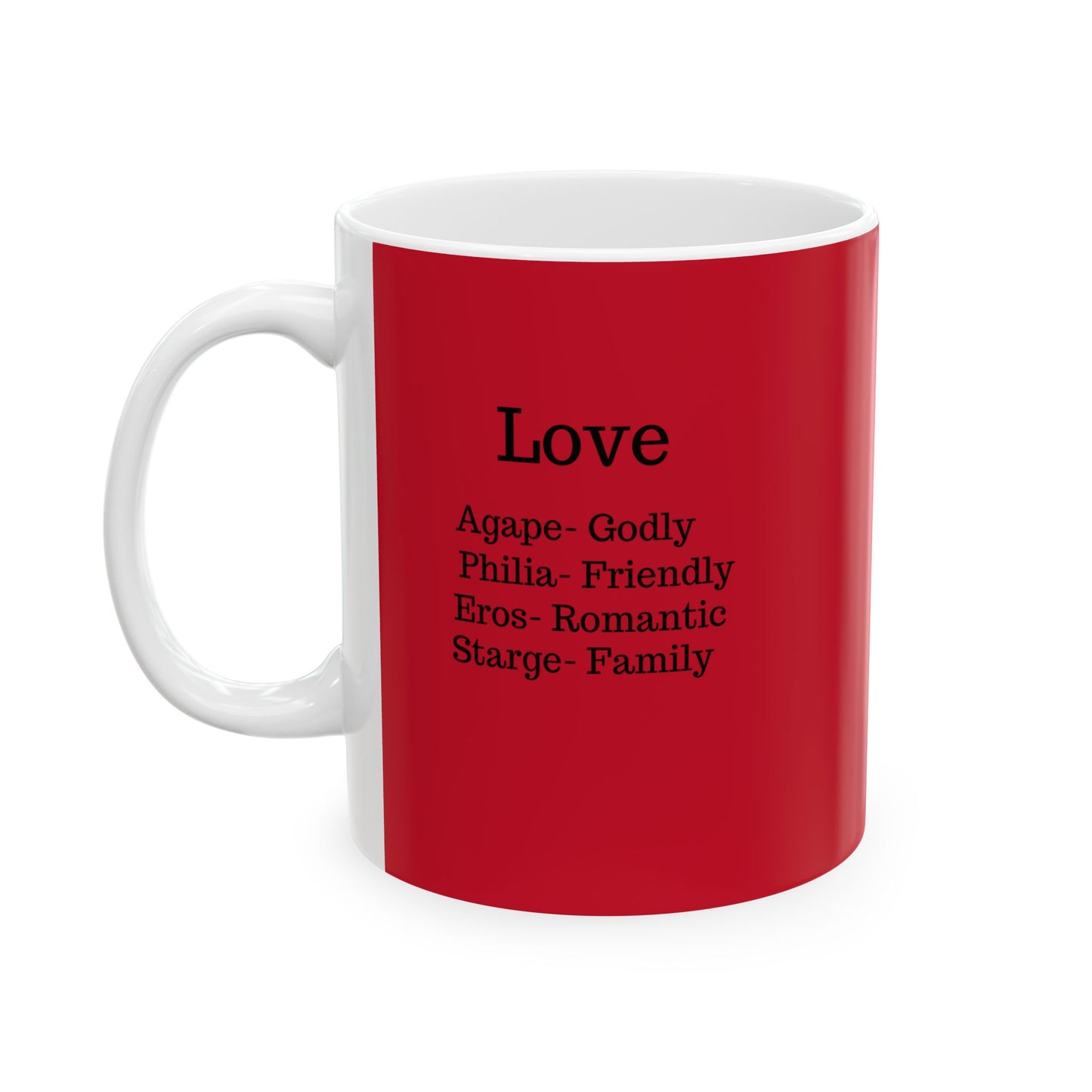 The "Ancient Wisdom" Love Definition Mug – A Sincere Start to Your Day (11oz, 15oz)(Dark red)