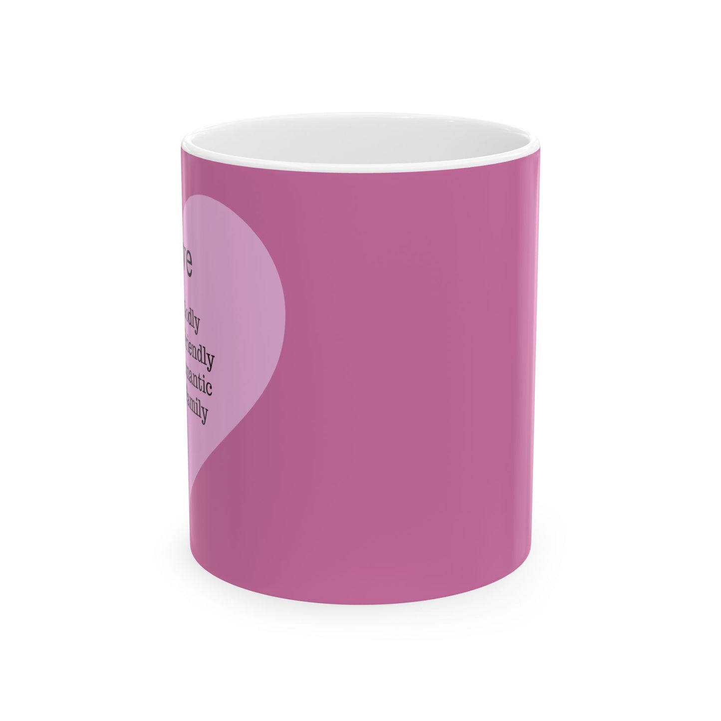 The "Language of Love" Ceramic Mug – A Sincere Start to Your Day (11oz, 15oz)(Light pink)
