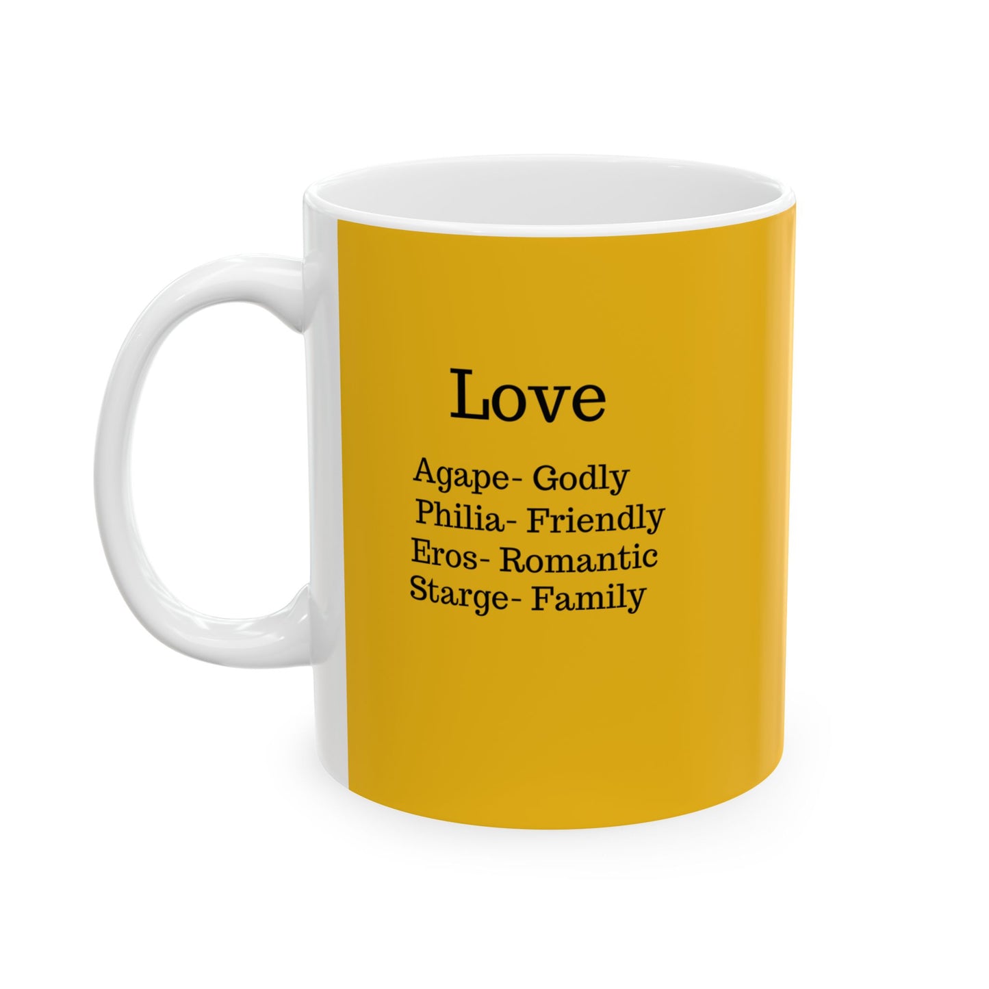 The "Ancient Wisdom" Love Definition Mug – A Sincere Start to Your Day (11oz, 15oz)(Yellow)