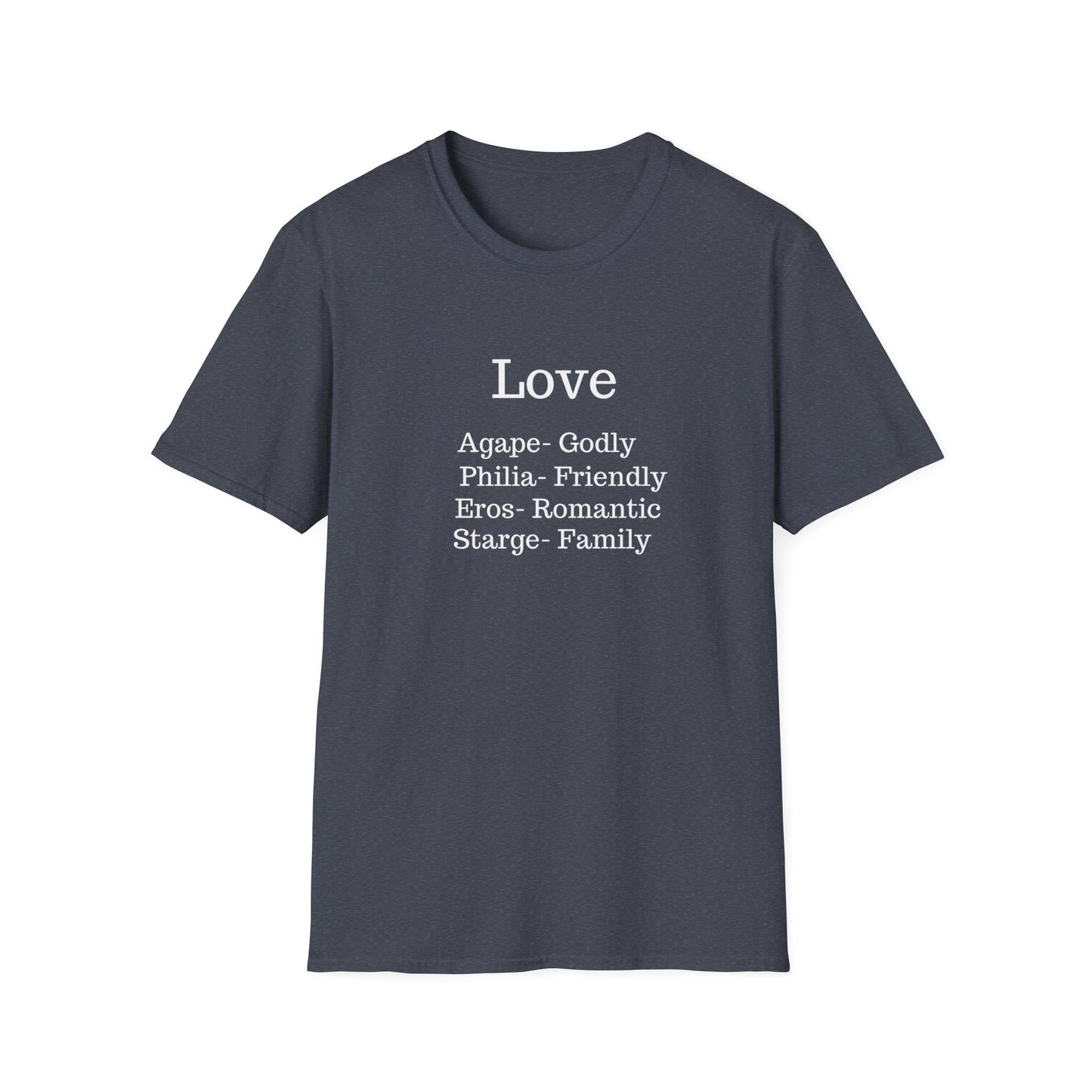 The "Four Loves" Greek Definition Tee – Wear the Language of the Soul