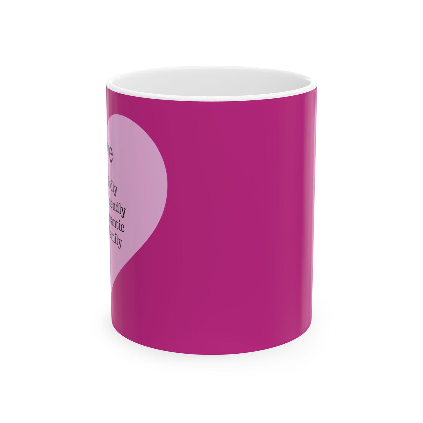 The "Language of Love" Ceramic Mug – A Sincere Start to Your Day (11oz, 15oz)(Pink)