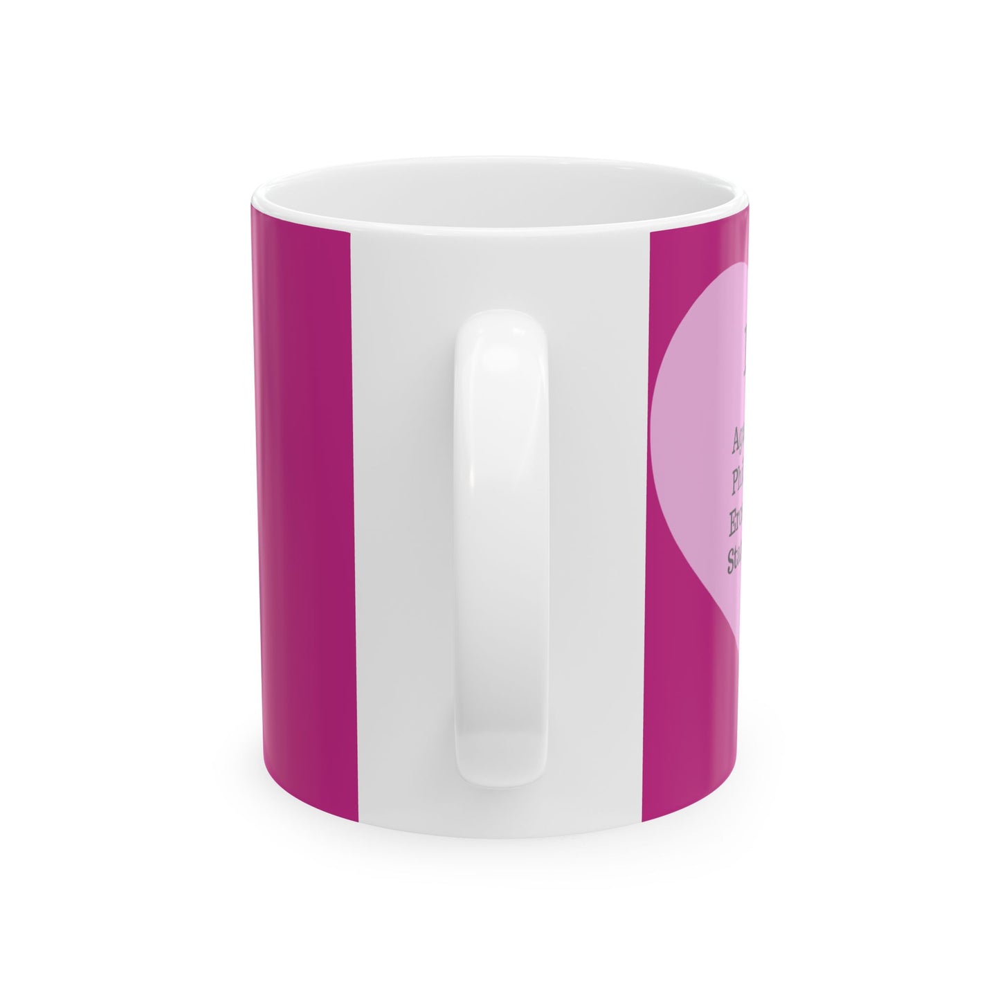 The "Language of Love" Ceramic Mug – A Sincere Start to Your Day (11oz, 15oz)(Pink)