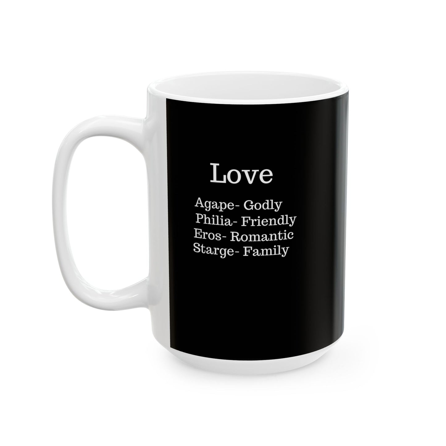 The "Ancient Wisdom" Love Definition Mug – A Sincere Start to Your Day (11oz, 15oz)(Black)